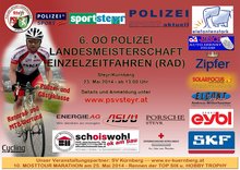 6. OÖ Polizei Landesmeisterschaft Einzelzeitfahren am Dienstag, 27. Mai 2014